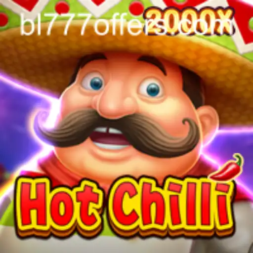 Discover the Spicy World of HotChilli: A Thrilling Gaming Experience with BL777