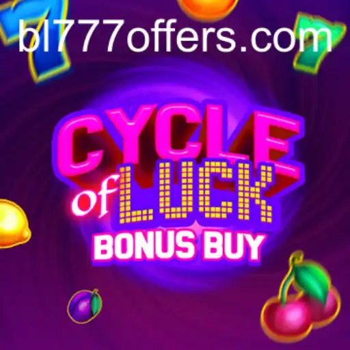 CycleofLuckBonusBuy: An Exciting Adventure in the World of Bl777