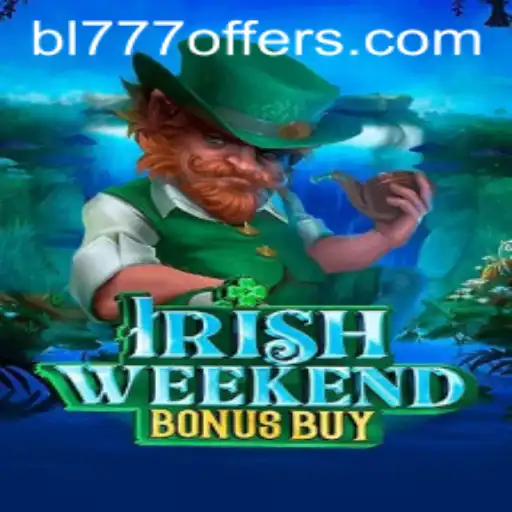 Discover the Thrill of IrishWeekendBonusBuy
