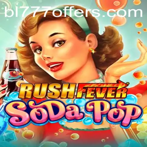 Dive Into the Bubbly World of RushFeverSodaPop
